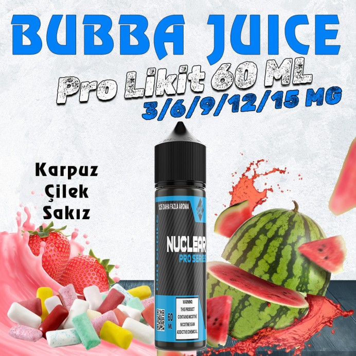 Nuclear Pro - Bubba Juice Likit 60 ML