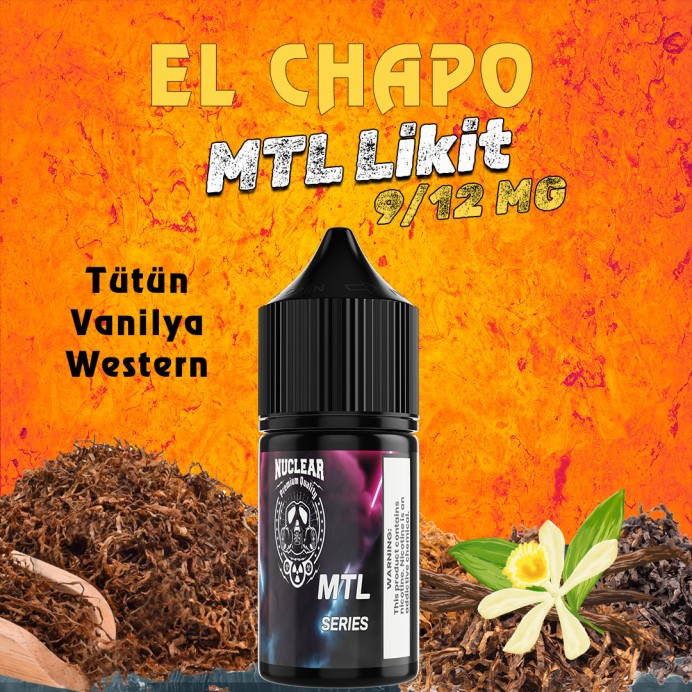 Nuclear - El Chapo Mtl Likit 30 ML