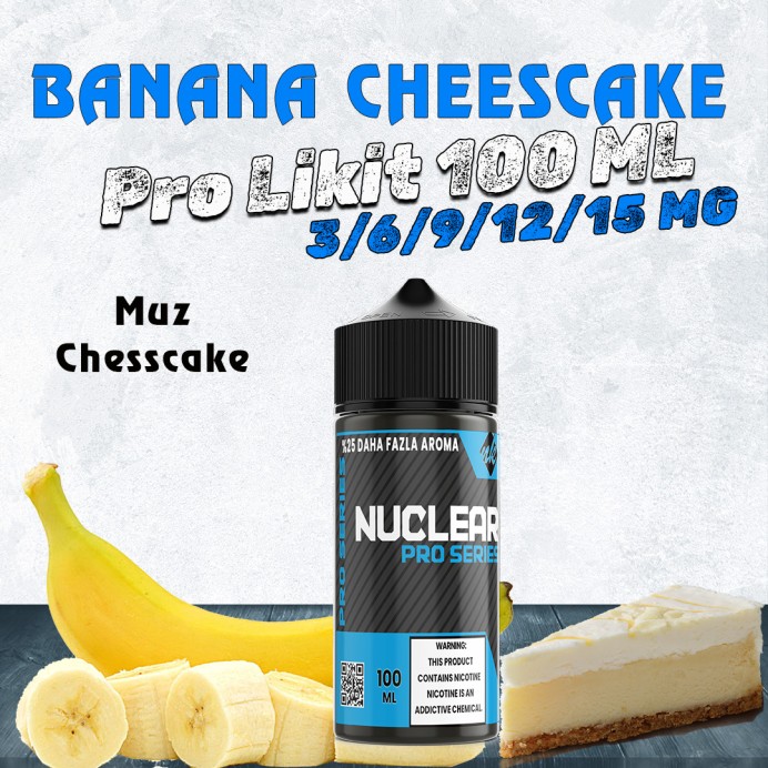Nuclear Pro - Banana Chesscake Likit 100 ML