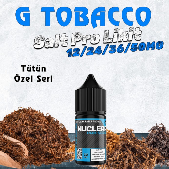 Nuclear Pro - G  Tobacco Salt Likit 30 ML