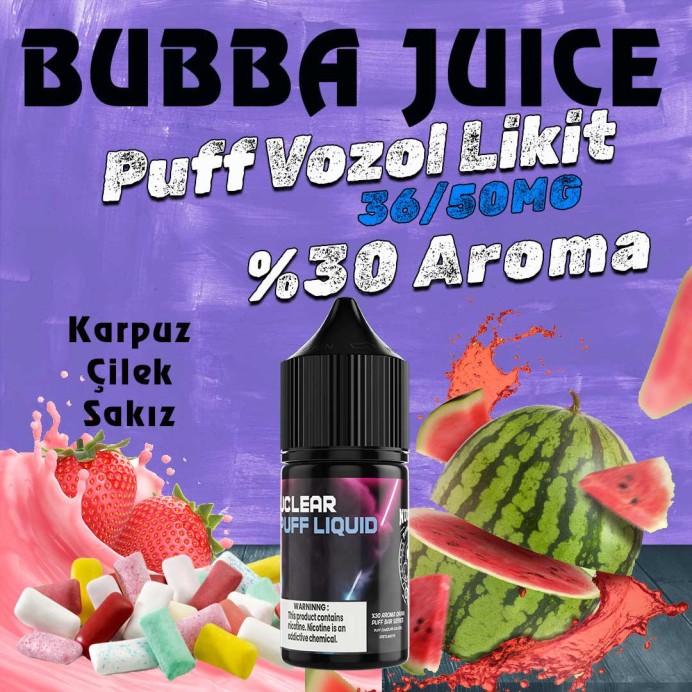 Nuclear - Bubba Juice Puff Elf Bar Vozol Likit 30 ML