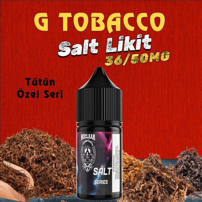 Nuclear - G Tobacco Salt Likit 30 ML